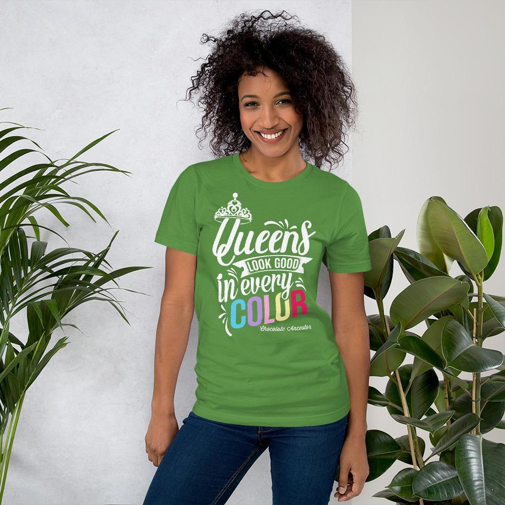 Queens Look Good in Every Color Short-Sleeve T-Shirt - Chocolate Ancestor