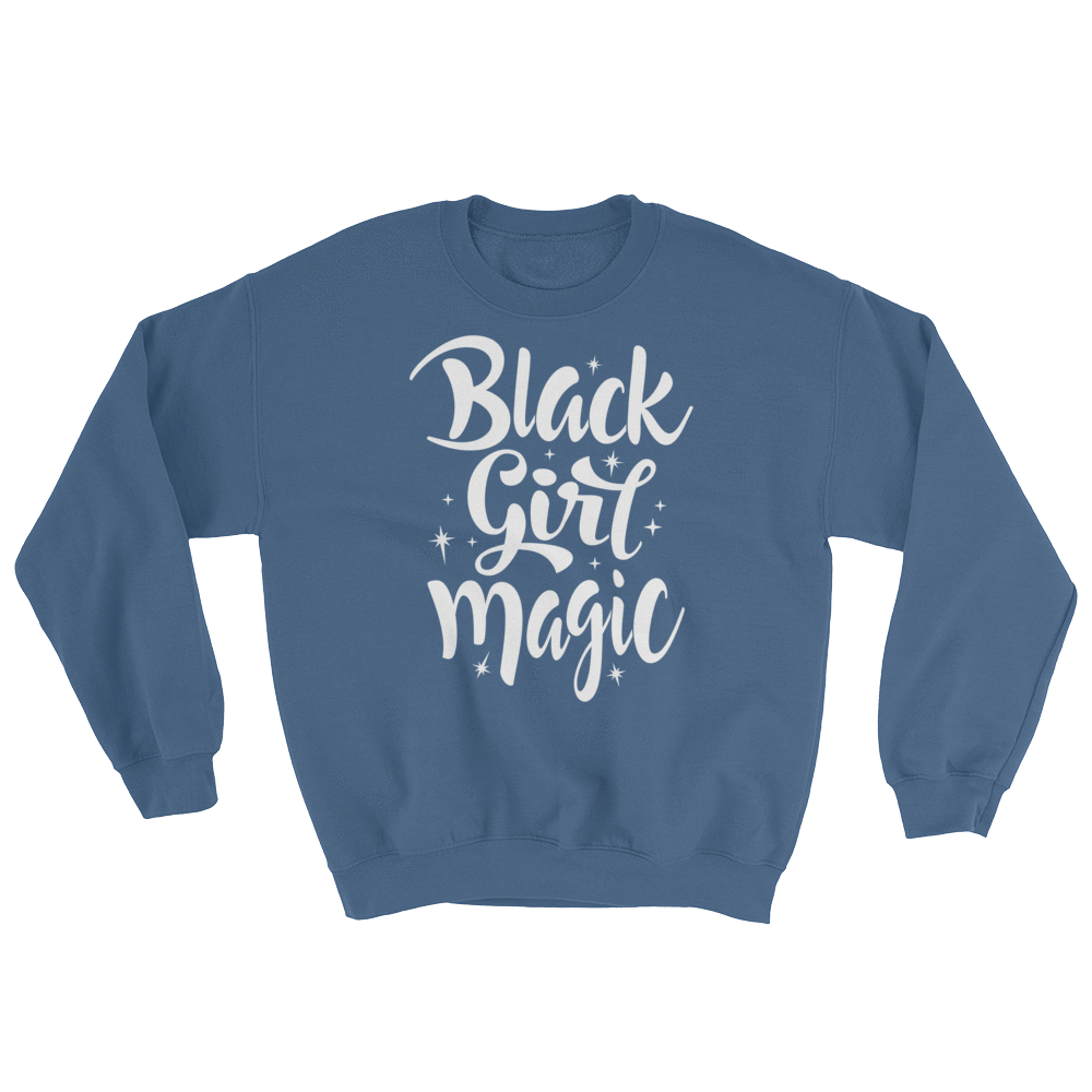 Black Girl Magic Sweatshirt - Chocolate Ancestor